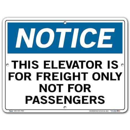 Vestil Aluminum Sign, 9-1/2" Height, 12-1/2" Width, Aluminum, Rectangle, English SI-N-50-B-AL-063